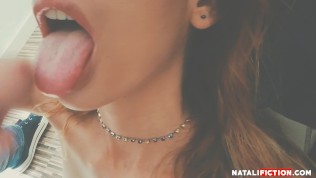 Blowjob, Mouthfuck Deepthroat and Close Up Cum in Mouth – Natali Fiction