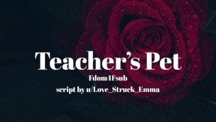 Teacher’s Pet [Erotic Audio for Women][GentleFdom]